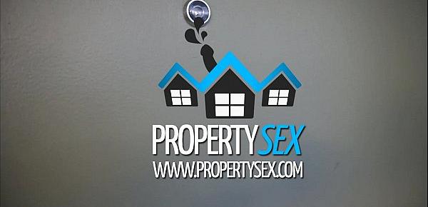  PropertySex - Sleazy landlord collects rent by fucking hot tenant on camera